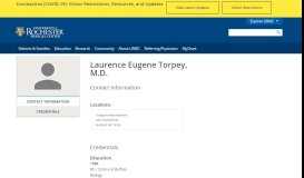 
							         Laurence Eugene Torpey, M.D. - University of Rochester Medical Center								  
							    