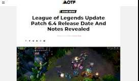 League of Legends Update Patch 6.4 Release Date And Notes ...          