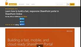 
							         Learn how to build a fast, responsive SharePoint portal in SharePoint ...								  
							    