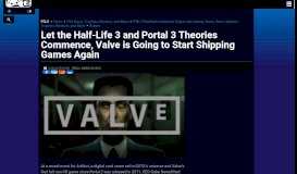 
							         Let the Half-Life 3 and Portal 3 Theories Commence, Valve is Going to ...								  
							    
