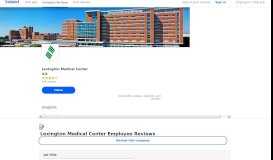 
							         Lexington Medical Center Employee Reviews - Indeed								  
							    