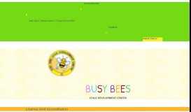 
							         License And Accredidation - Busy Bees Child Development Center								  
							    