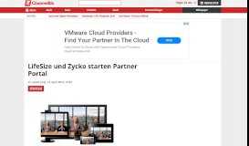 
							         LifeSize und Zycko starten Partner Portal - ChannelBiz DE								  
							    