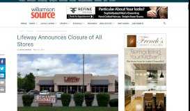 
							         Lifeway Announces Closure of All Stores - Williamson Source								  
							    