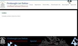 
							         Links - Firebaugh-Las Deltas Unified School District								  
							    
