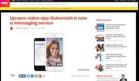 
							         Lip-sync video app Dubsmash is now a messaging service								  
							    