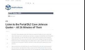 
							         Listen to the Portal DLC Cave Johnson Quotes - All 26 Minutes of Them								  
							    