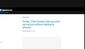 
							         Little Caesars Pizza Portal Gets You Your Pie in Just Seconds | Digital ...								  
							    