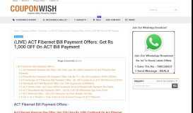 
							         (LIVE) ACT Fibernet Bill Payment Offers: Get Rs 1,000 OFF On ACT ...								  
							    
