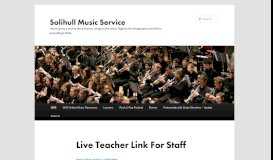 
							         Live Teacher Link For Staff | Solihull Music Service								  
							    