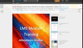 
							         Lms Attendance Module - SlideShare								  
							    