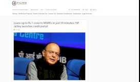 
							         Loans up to Rs 1 crore to MSMEs in just 59 minutes: FM Jaitley ...								  
							    