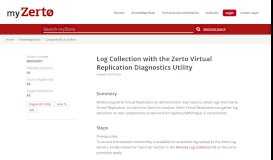 
							         Log Collection with the Zerto Virtual Replication Diagnostics Utility ...								  
							    