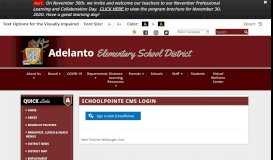 
							         Login - Adelanto Elementary School District								  
							    