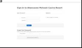 
							         Login | Akwesasne Mohawk Casino Resort								  
							    