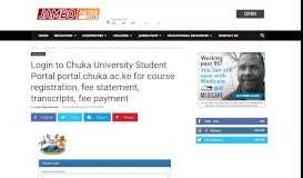 
							         Login to Chuka University Student Portal portal.chuka.ac.ke for course ...								  
							    