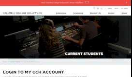
							         Login to My CCH Account - Columbia College Hollywood								  
							    