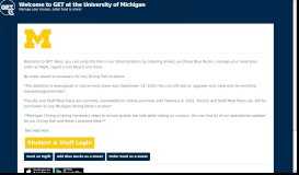 
							         Login - University of Michigan - GET								  
							    