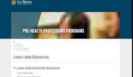 
							         Loma Linda Resources | Pre-Health Professions | La Sierra University								  
							    