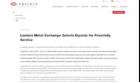 
							         London Metal Exchange Selects Equinix for Proximity ... - Equinix, Inc.								  
							    