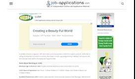 
							         LUSH Application, Jobs & Careers Online - Job-Applications.com								  
							    