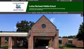 
							         Luther Burbank Middle School: Home								  
							    