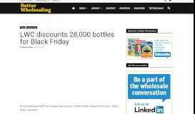 
							         LWC discounts 28,000 bottles for Black Friday - Better Wholesaling								  
							    