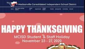 
							         Madisonville Consolidated Independent School District								  
							    