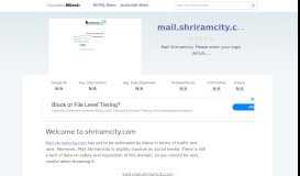 
							         Mail.shriramcity.com website. Welcome to shriramcity.com.								  
							    