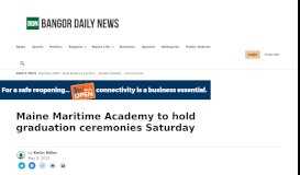 
							         Maine Maritime Academy to hold graduation ceremonies Saturday ...								  
							    