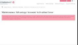
							         Maintenance Advantage Account Activation Error - Commvault ...								  
							    