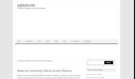 
							         Makerere University Online Student Results Archives - Ugfacts.net								  
							    