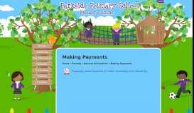 
							         Making Payments | Parkside Primary School								  
							    