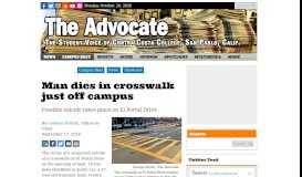 
							         Man dies in crosswalk just off campus – The Advocate								  
							    