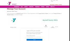 
							         Manage Your Account - Wyckoff Family YMCA								  
							    