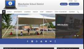 
							         Manchester School District / MPS Homepage								  
							    