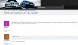
							         Manheim Auction Site Password? | BMW M5 Forum and M6 Forums - M5Board								  
							    