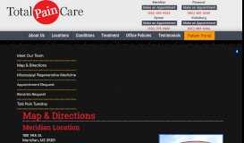 
							         Map & Directions | Total Pain Care | Meridian Mississippi								  
							    