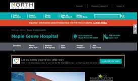 
							         Maple Grove Hospital - North Memorial Health								  
							    