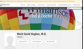 
							         Mark David Hughes - Williamson Medical Center								  
							    
