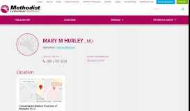 
							         Mary M Hurley, MD - Methodist Le Bonheur Healthcare								  
							    