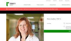 
							         Mary Sadler, FNP-C - Trinity Health								  
							    