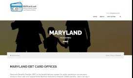 
							         Maryland EBT Card Information: Balance, Application, EBT Office ...								  
							    