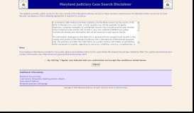 
							         Maryland Judiciary Case Search Disclaimer								  
							    