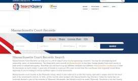 
							         Massachusetts Court Records - SearchQuarry								  
							    