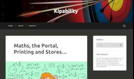 
							         Maths, the Portal, Printing and Stores… – Kipability								  
							    