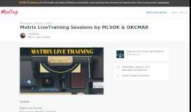 
							         Matrix LiveTraining Sessions by MLSOK & OKCMAR | Meetup								  
							    
