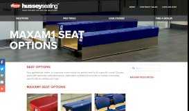 
							         MAXAM1 Seat Options — Hussey Seating Company								  
							    