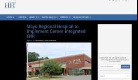 
							         Mayo Regional Hospital to Implement Cerner Integrated EHR								  
							    