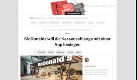
							         McDonalds will die Kassenschlange mit einer App besiegen - t3n								  
							    